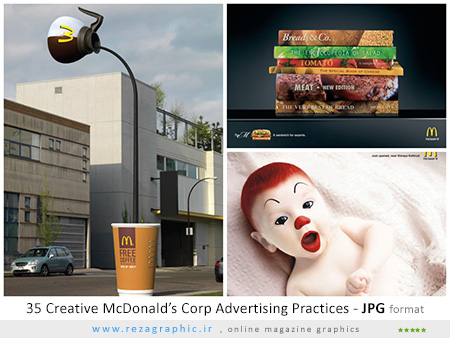 35 نمونه خلاقانه روش های تبلیغاتی شرکت مک دونالد